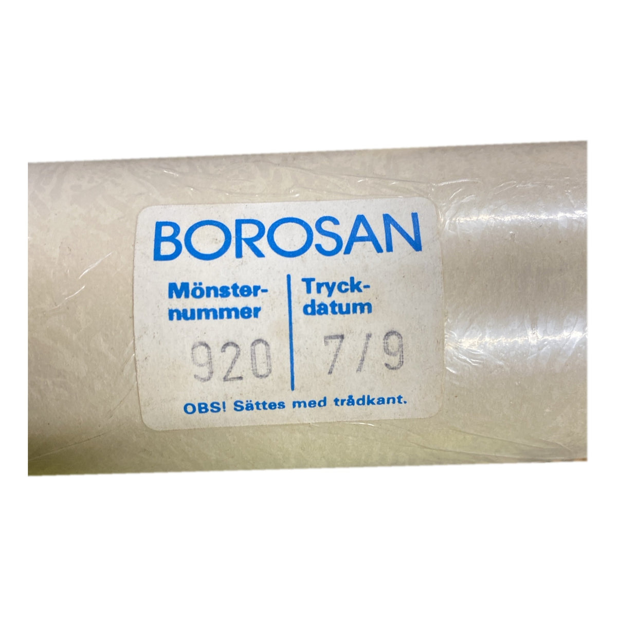 Tapetrulle Borosan 920 etikett med tryckdatum 7/9
